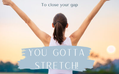 Stretch Goals to Help Close Your Gap